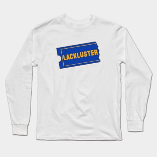 Lackluster Video Long Sleeve T-Shirt